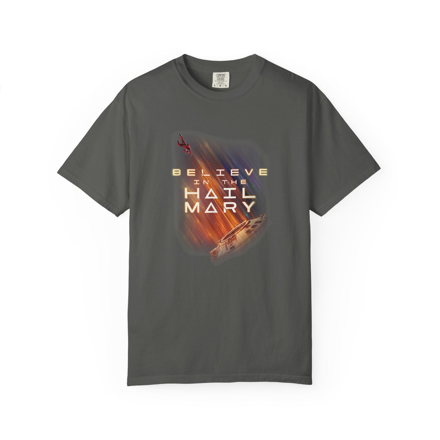 Believe in the Hail Mary Tee