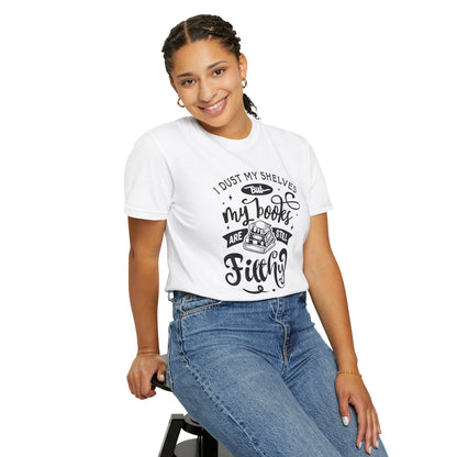 I Dust My Shelves Tee