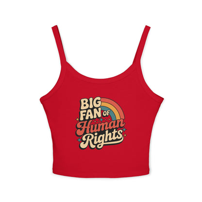 Big Fan of Human Rights Tank