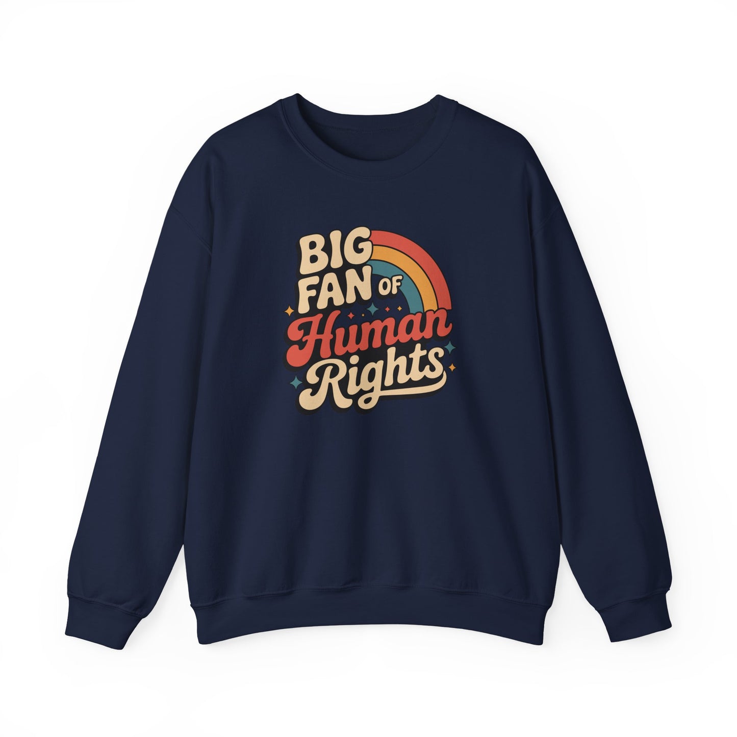 Human Rights Sweatshirt