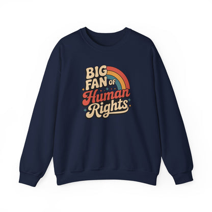Human Rights Sweatshirt