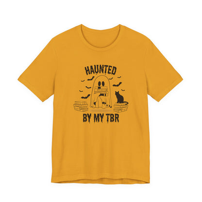 Haunted by my TBR Tee