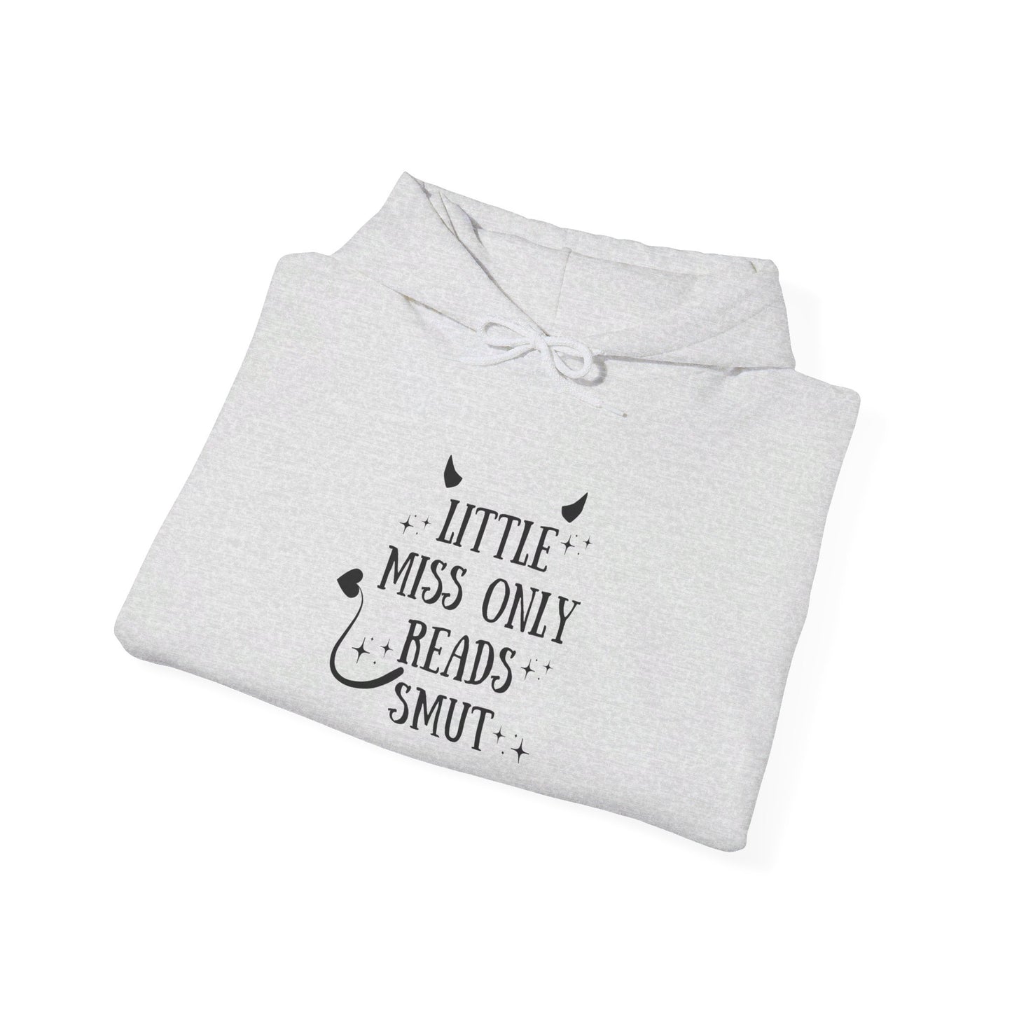 Little Miss Only Reads Smut Hoodie