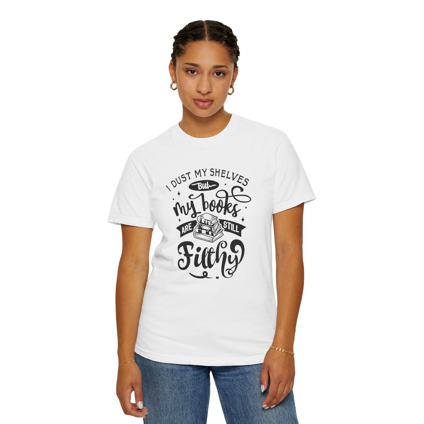 I Dust My Shelves Tee