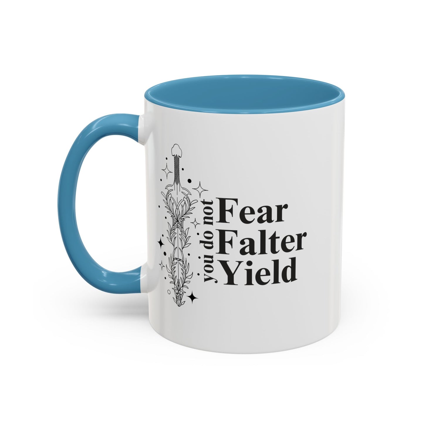 You Do Not Yield Mug