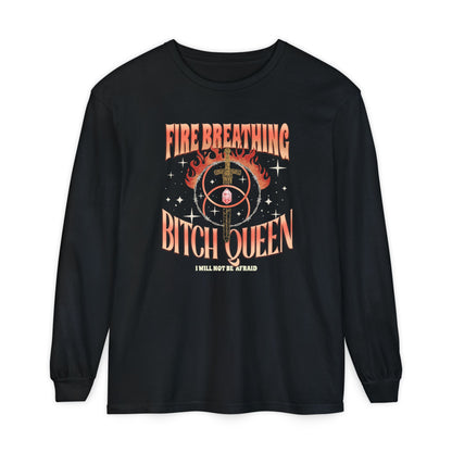 Fire Breathing Bitch Queen Long Sleeve Tee
