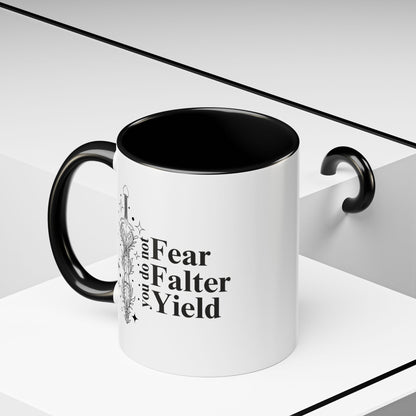 You Do Not Yield Mug