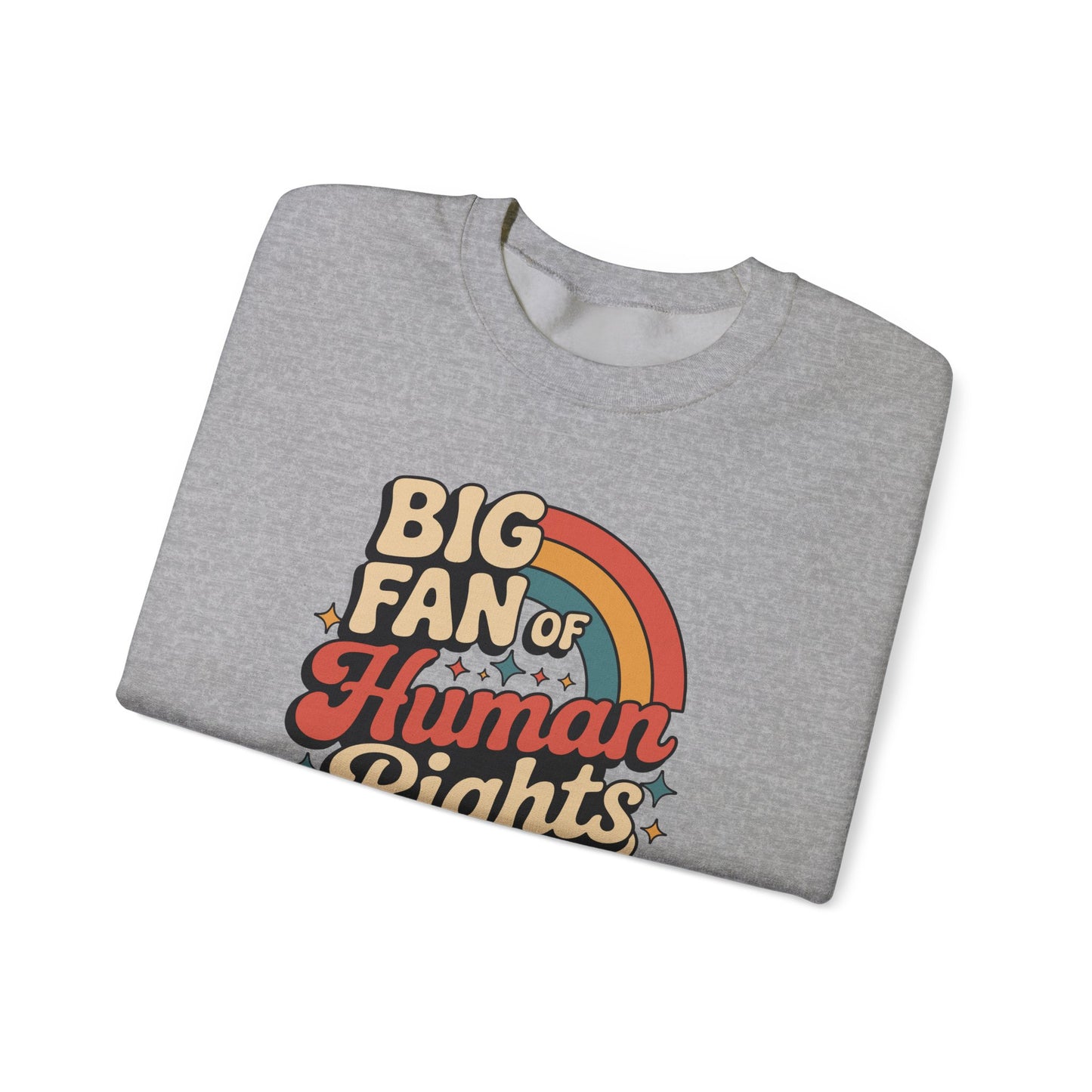 Human Rights Sweatshirt