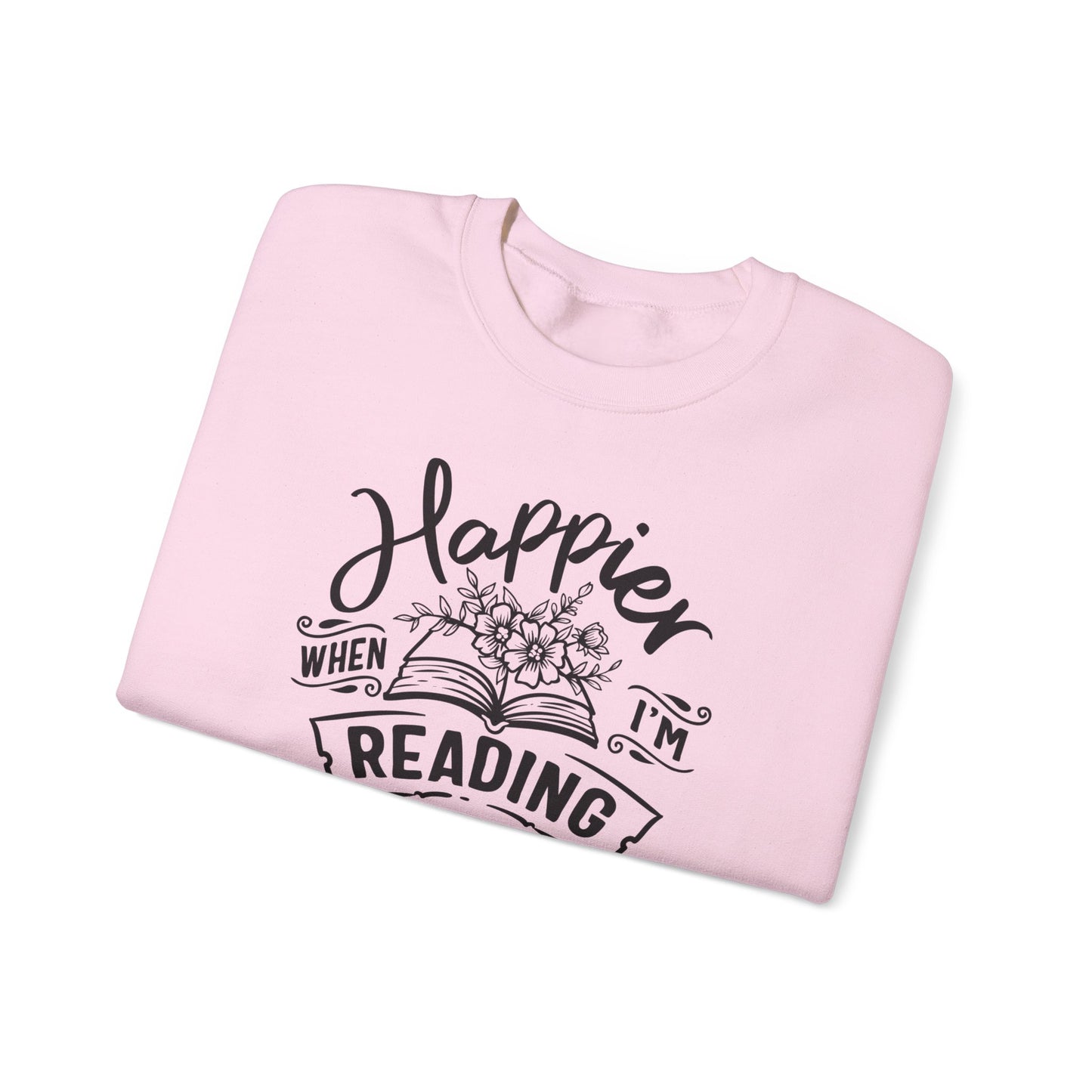 Happier When I'm Reading Sweatshirt