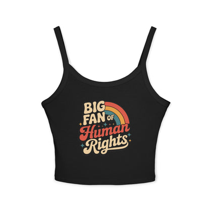 Big Fan of Human Rights Tank