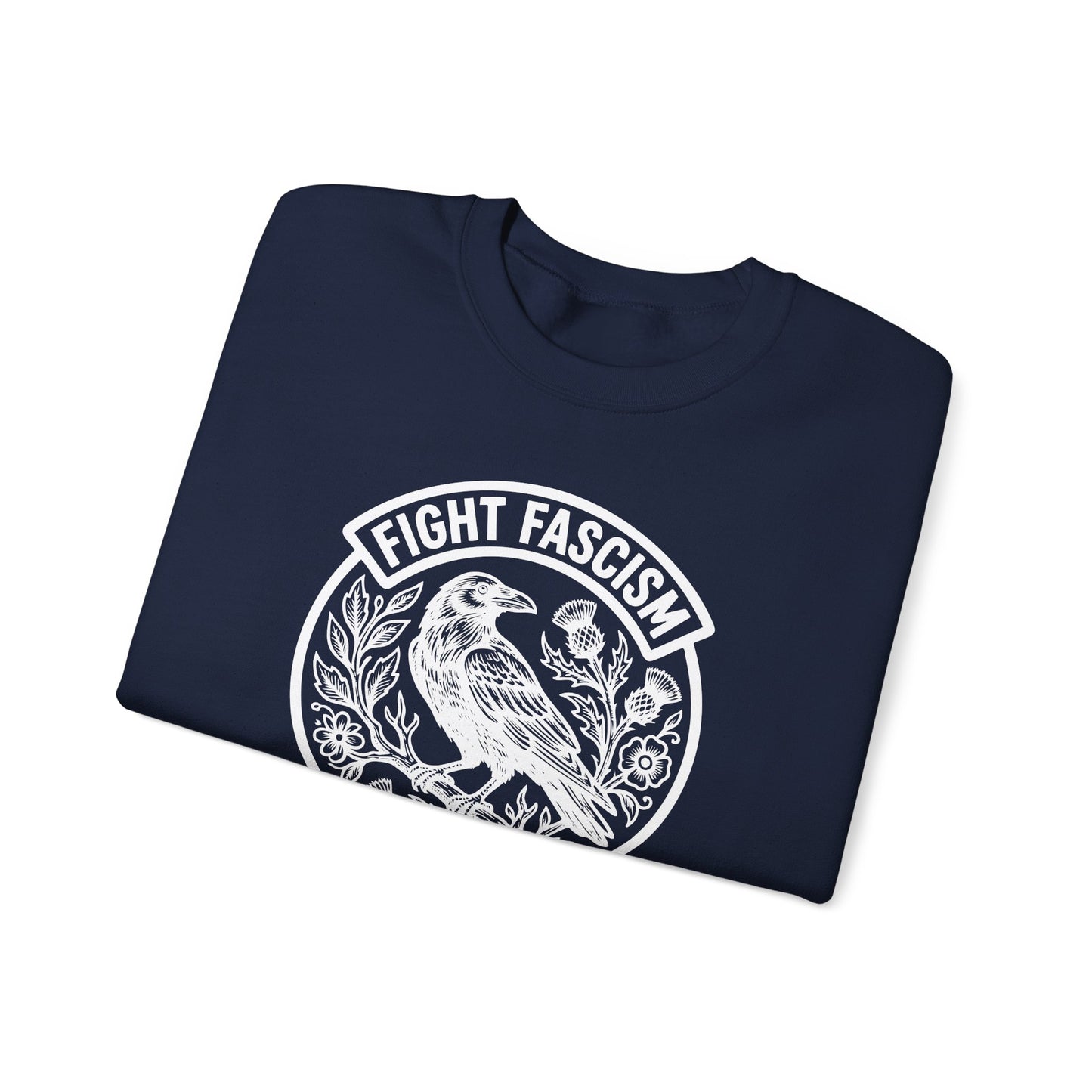 Fight Facism Sweatshirt
