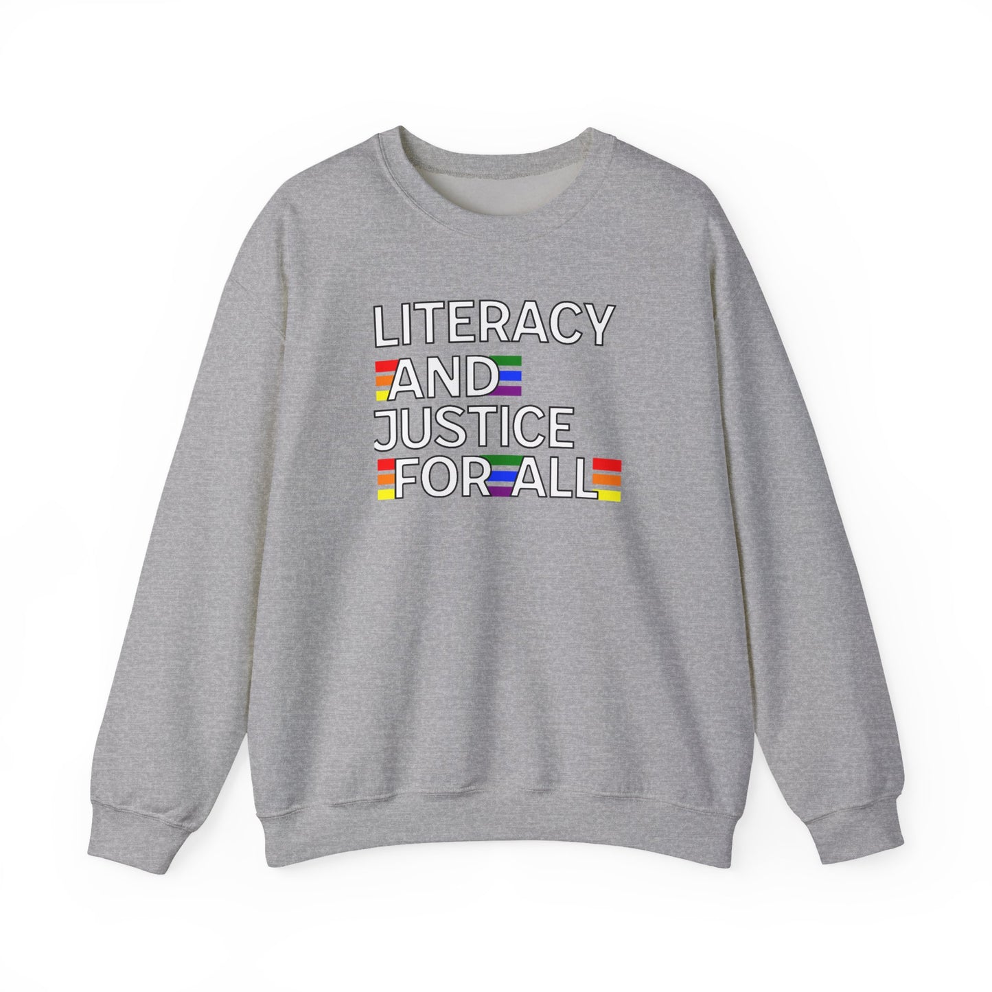 Literacy and Justice Sweatshirt
