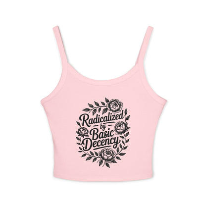 Radicalized by Basic Decency Tank