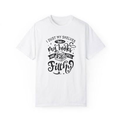 I Dust My Shelves Tee