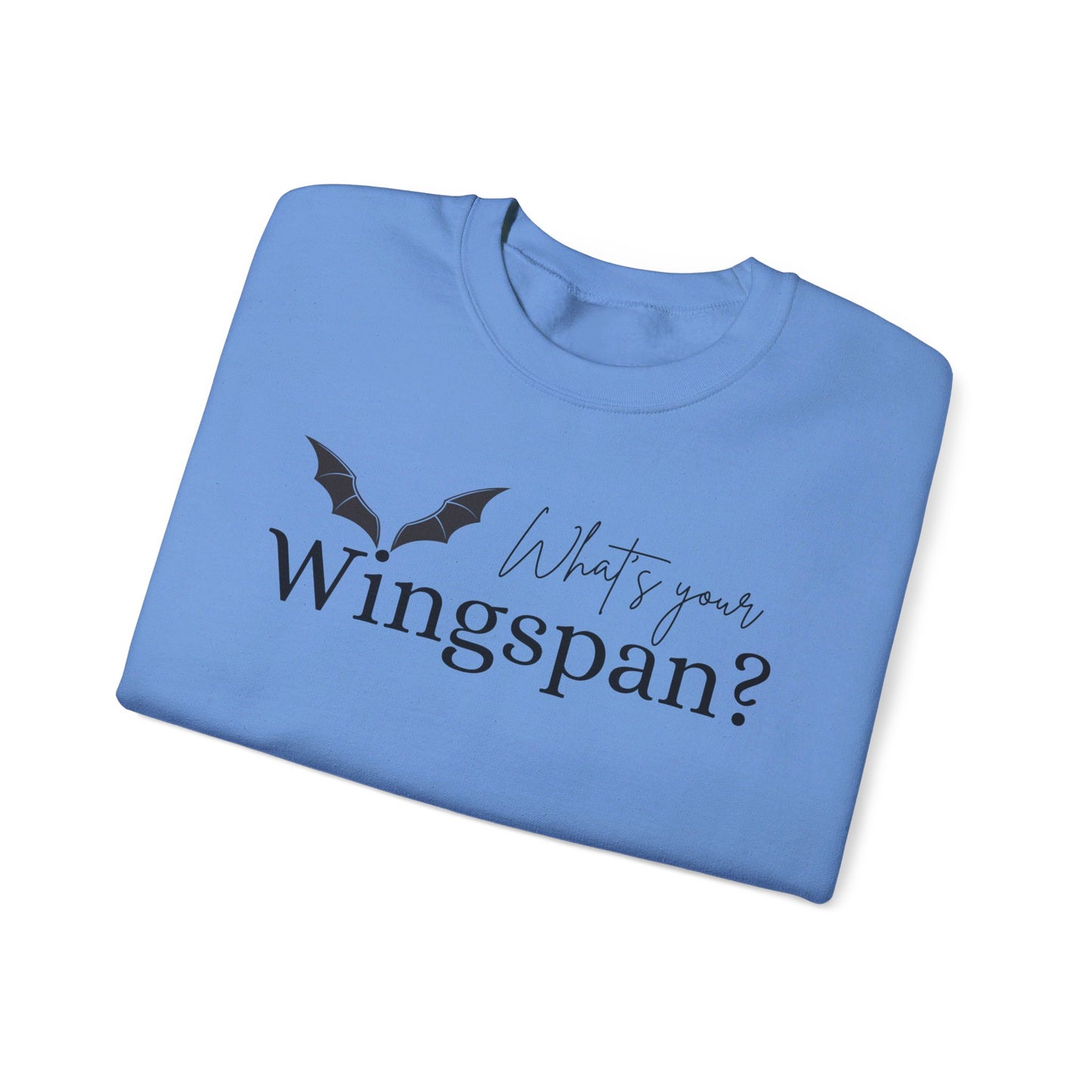 What's Your Wingspan Sweatshirt