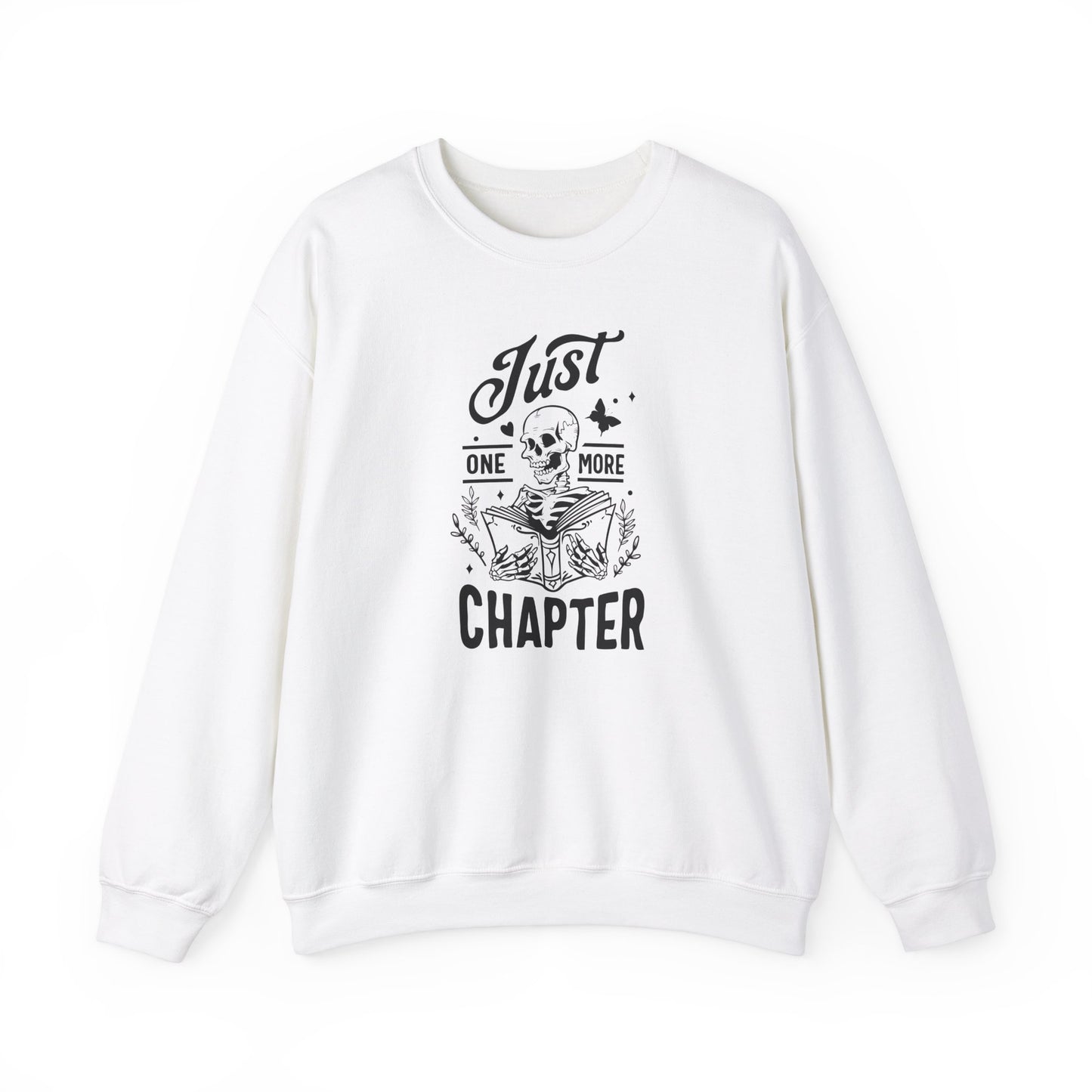 Just One More Chapter Sweatshirt