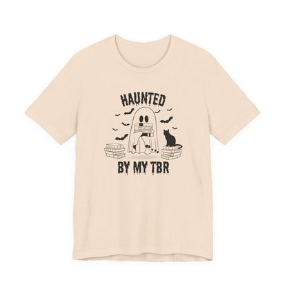 Haunted by my TBR Tee