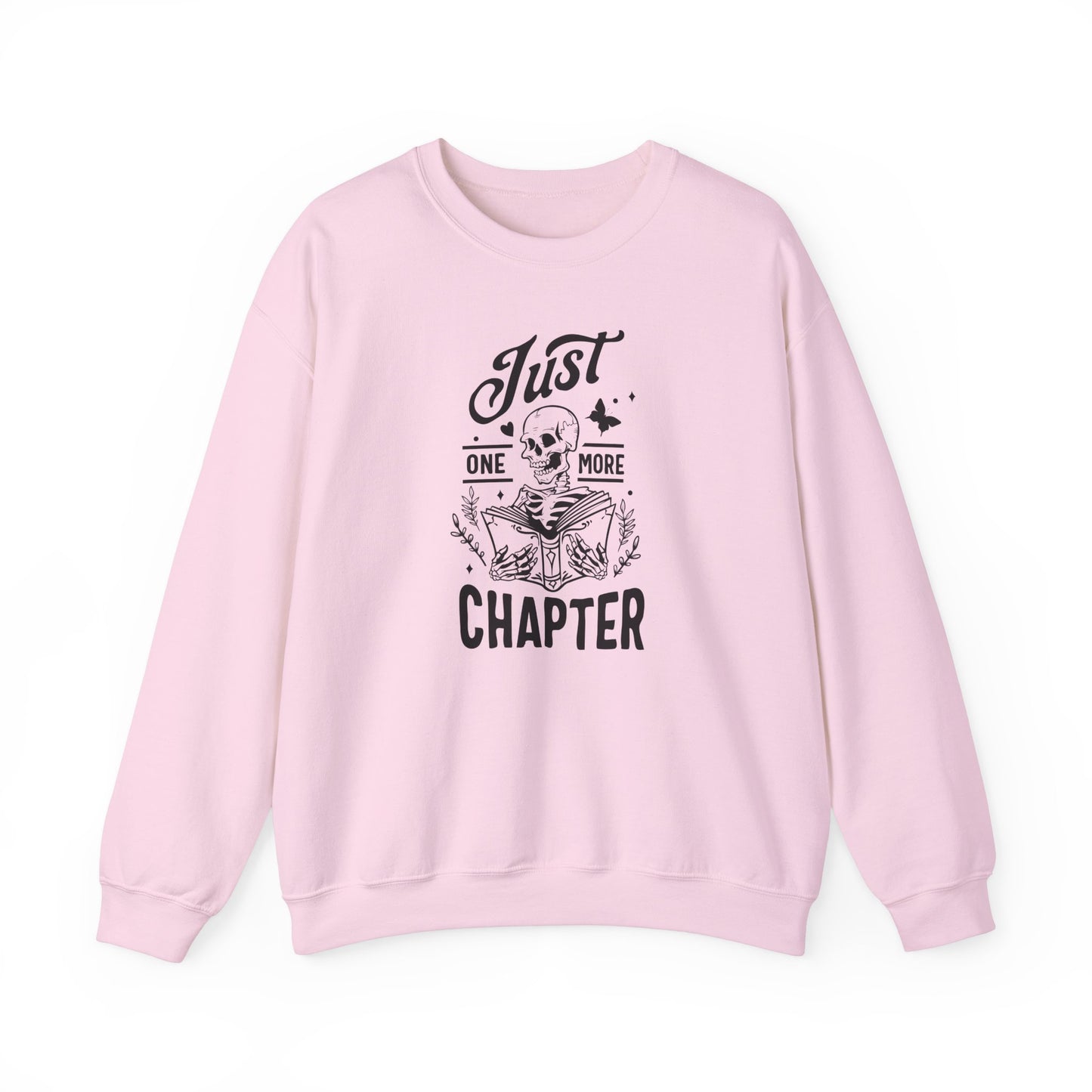 Just One More Chapter Sweatshirt