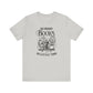 So Many Books Tee