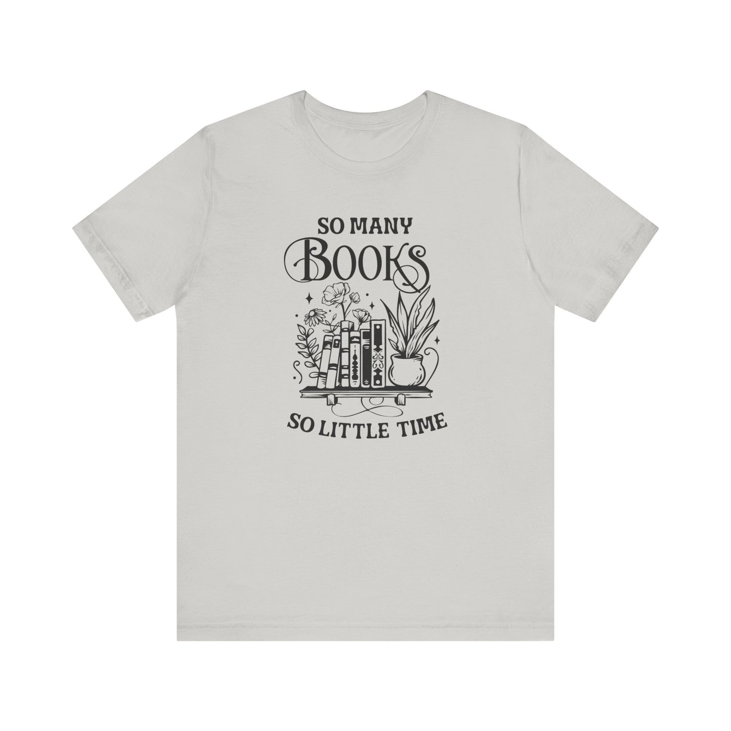 So Many Books Tee