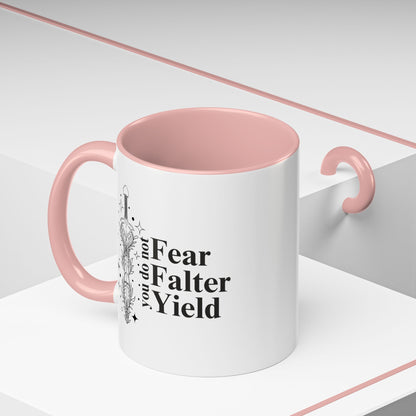 You Do Not Yield Mug