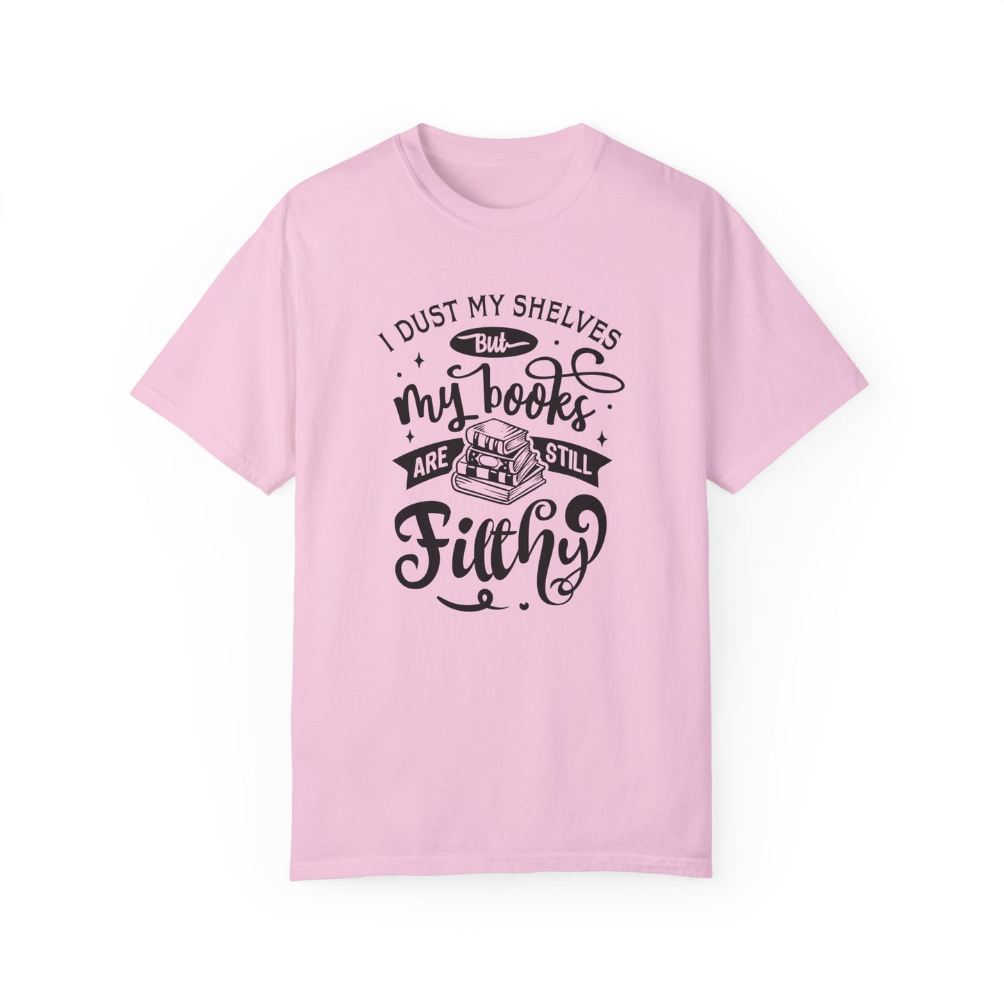 I Dust My Shelves Tee