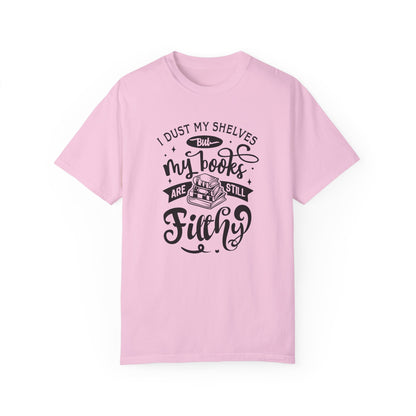 I Dust My Shelves Tee