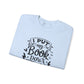 I Put My Book Down Sweatshirt