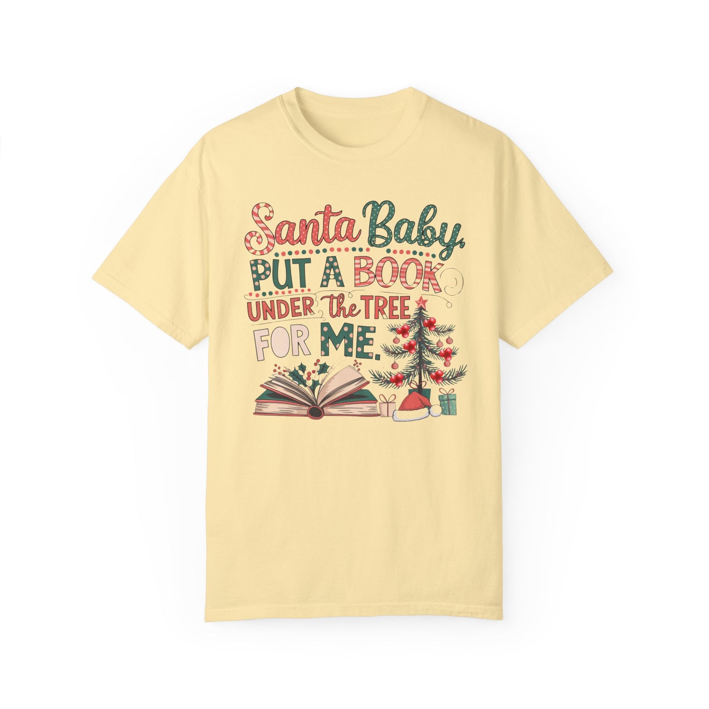 Santa Baby Bookish Tee