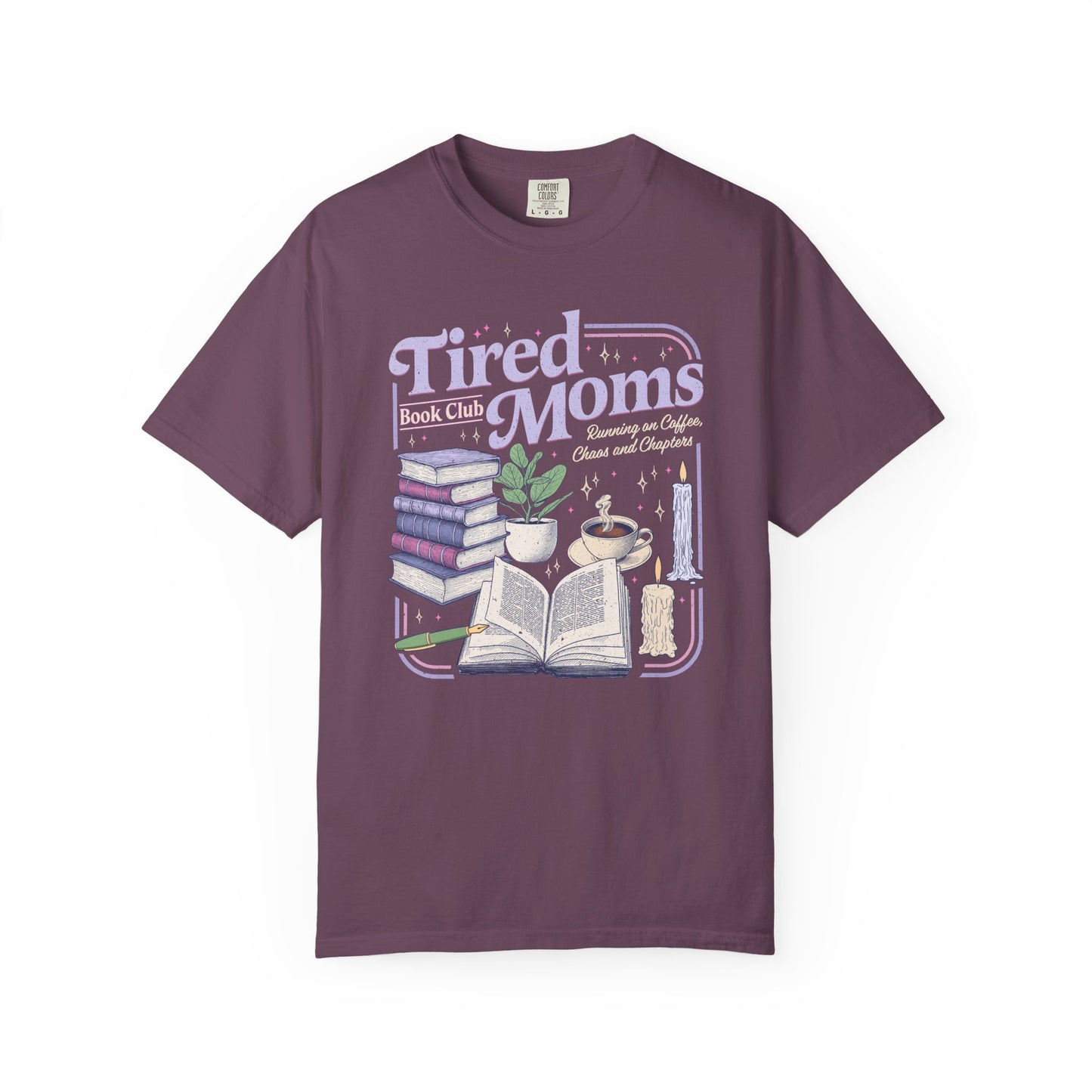Tired Moms Book Club Tee