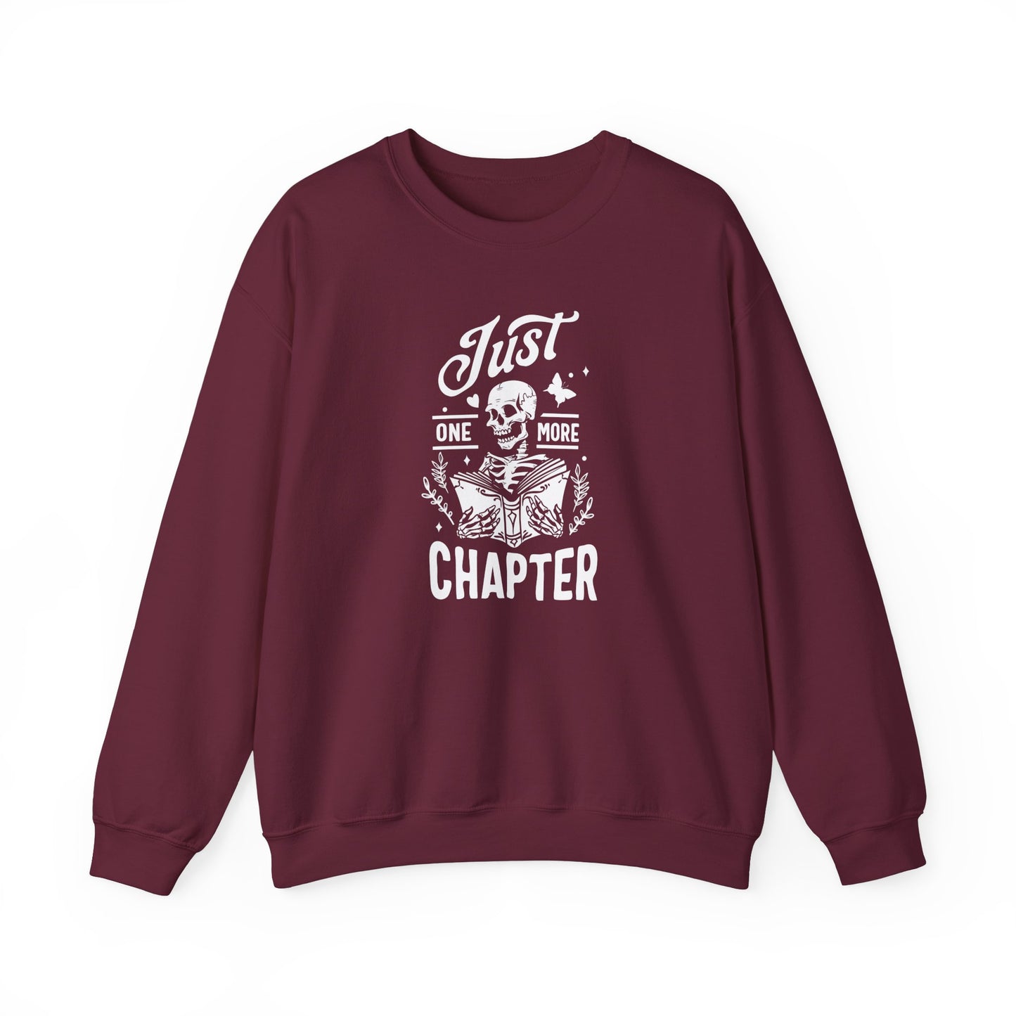 Just One More Chapter Sweatshirt