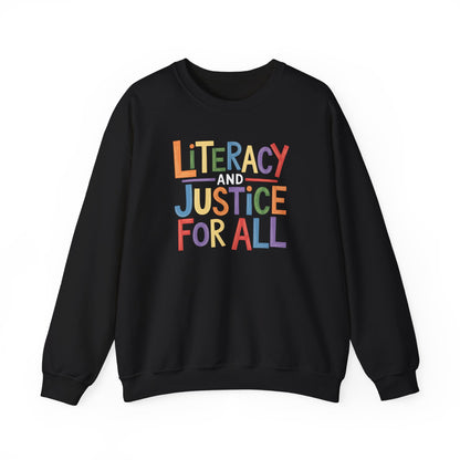 Literacy and Justice Sweatshirt