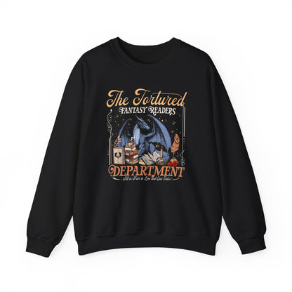 Tortured Fantasy Readers Department Sweatshirt