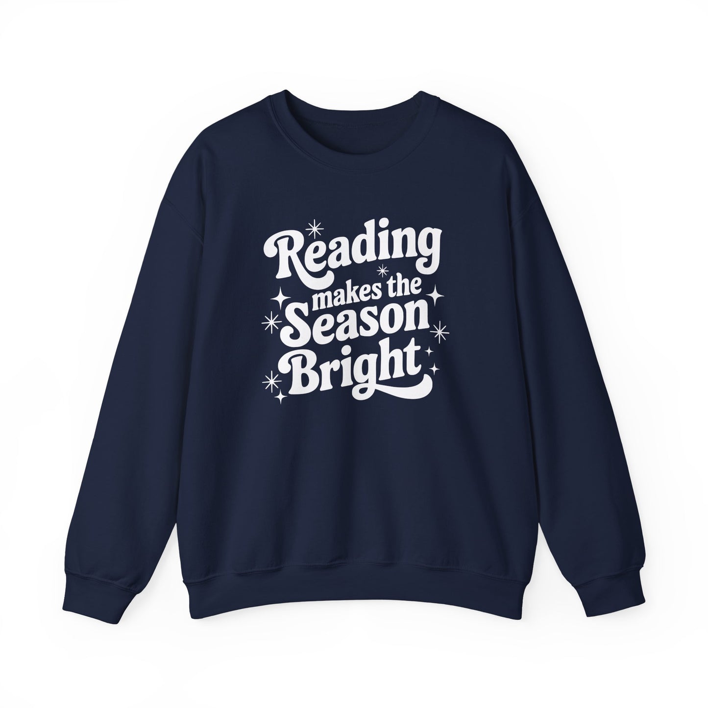 Reading Makes the Season Bright Sweatshirt