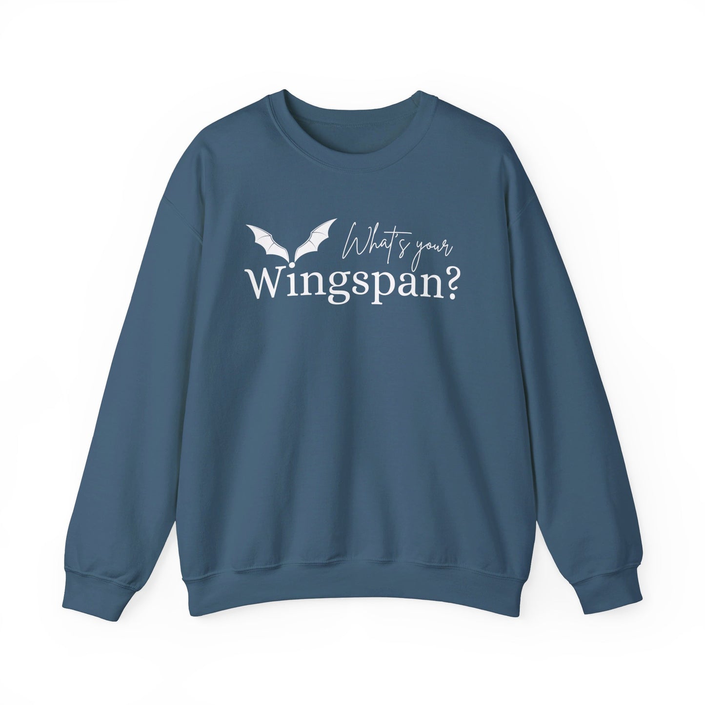 What's Your Wingspan Sweatshirt