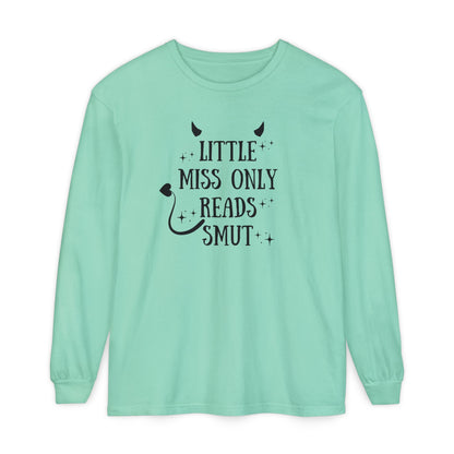 Little Miss Only Reads Smut Long Sleeve Tee
