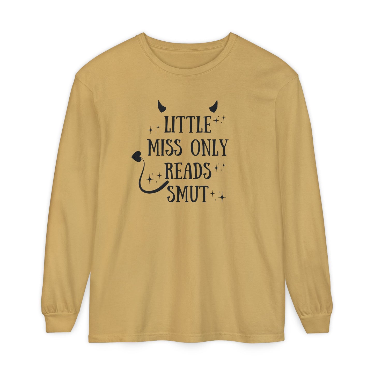 Little Miss Only Reads Smut Long Sleeve Tee