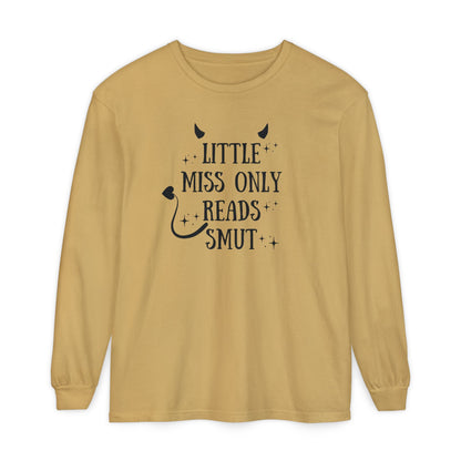 Little Miss Only Reads Smut Long Sleeve Tee