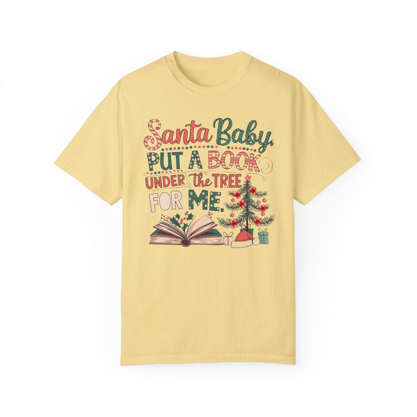 Santa Baby Bookish Tee