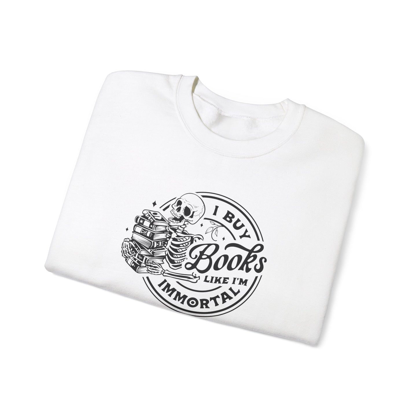 I Buy Books Sweatshirt