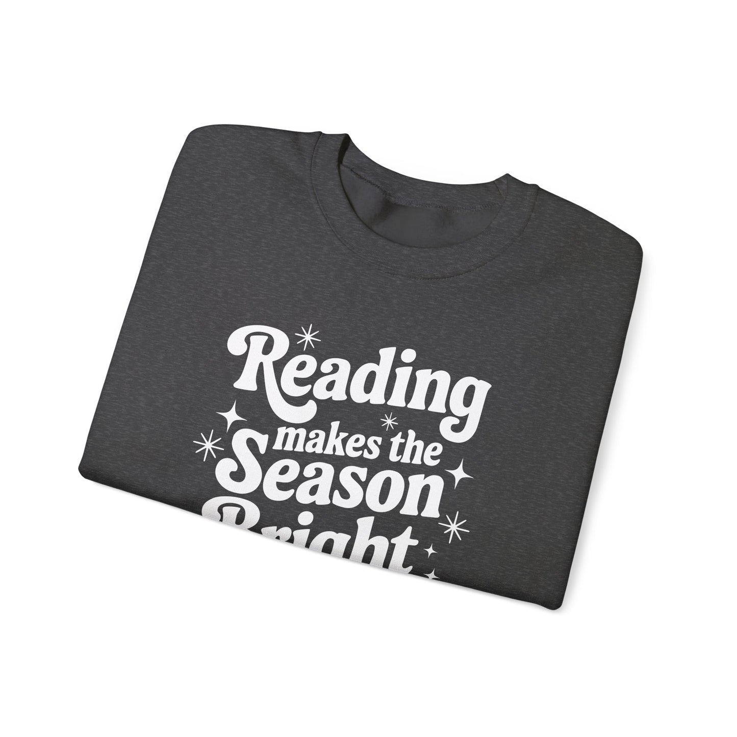Reading Makes the Season Bright Sweatshirt