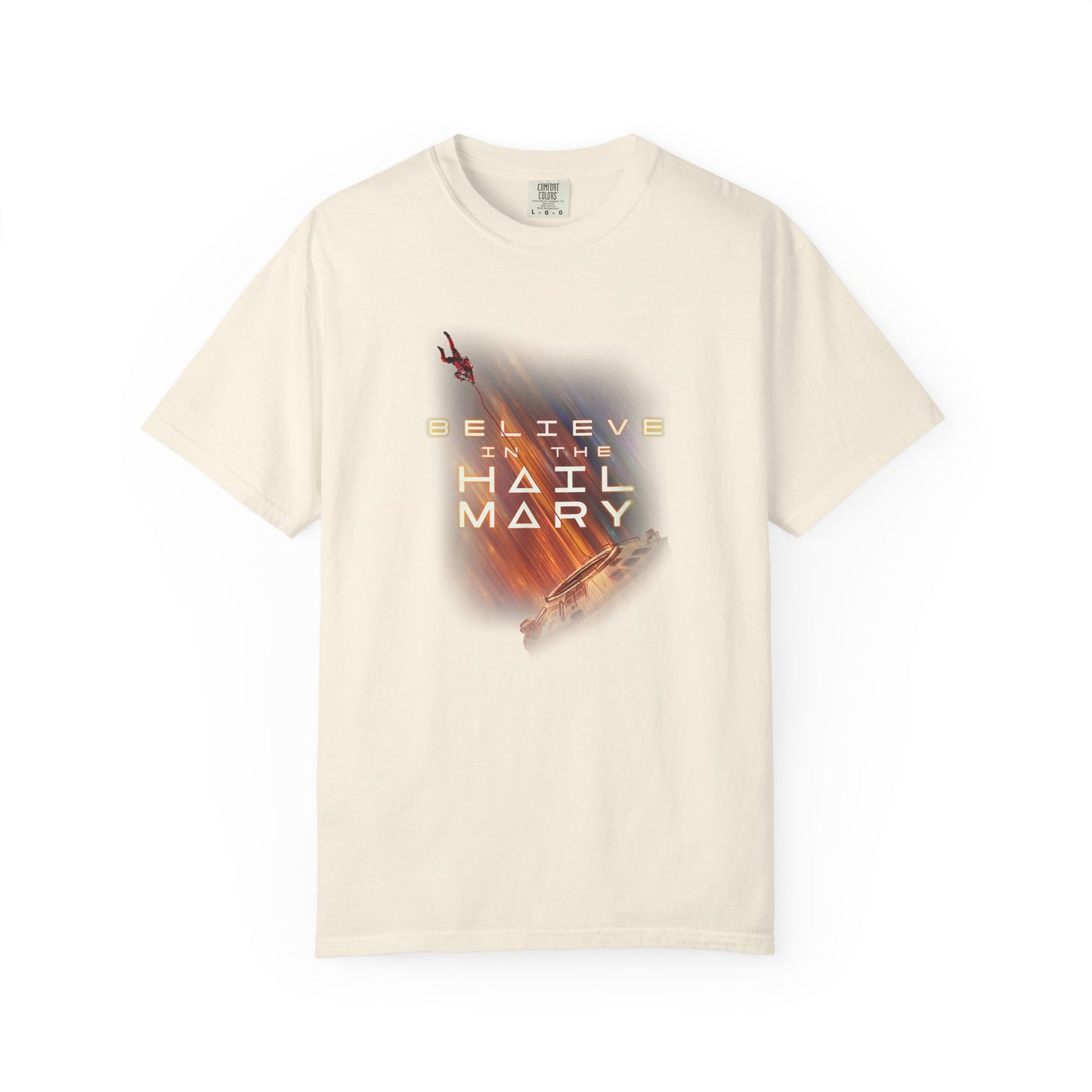 Believe in the Hail Mary Tee