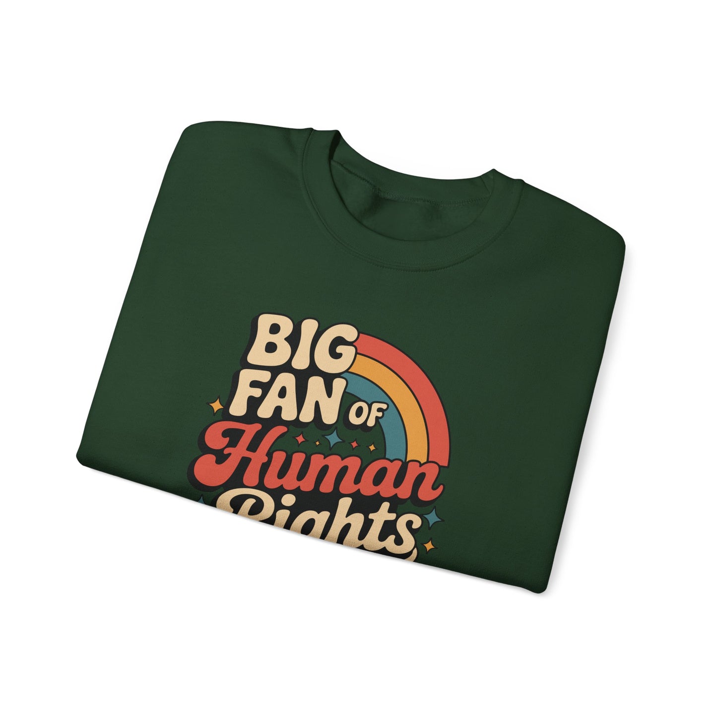 Human Rights Sweatshirt