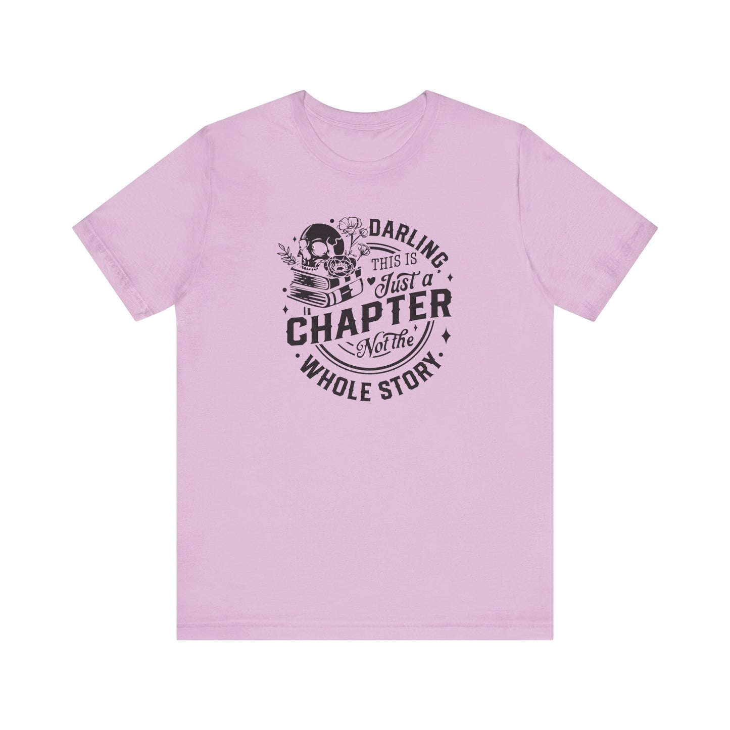 Darling, this is just a chapter Tee