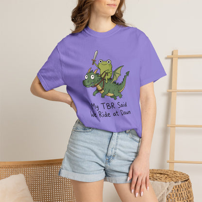 We Ride at Dawn Tee