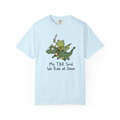 We Ride at Dawn Tee