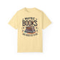 Books are Addicted to me Tee