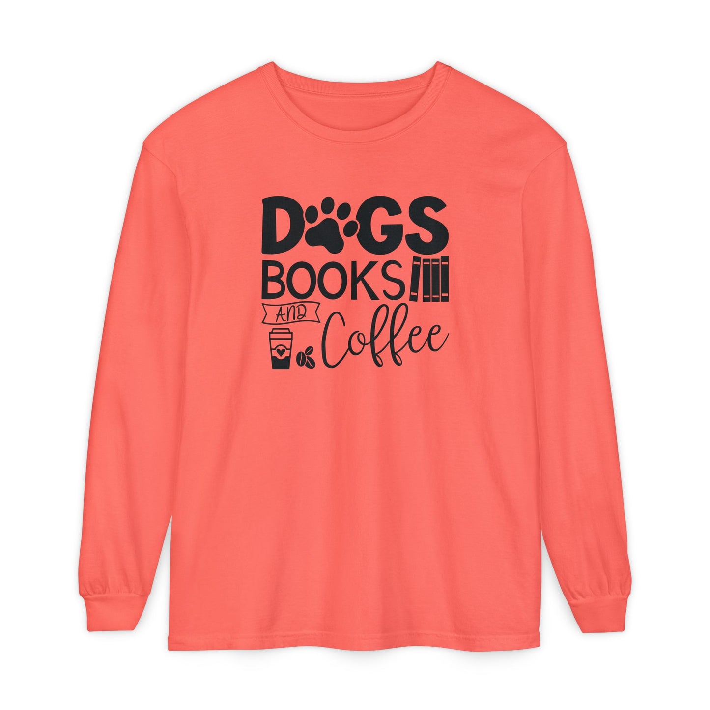 Dogs Books & Coffee Long Sleeve Tee
