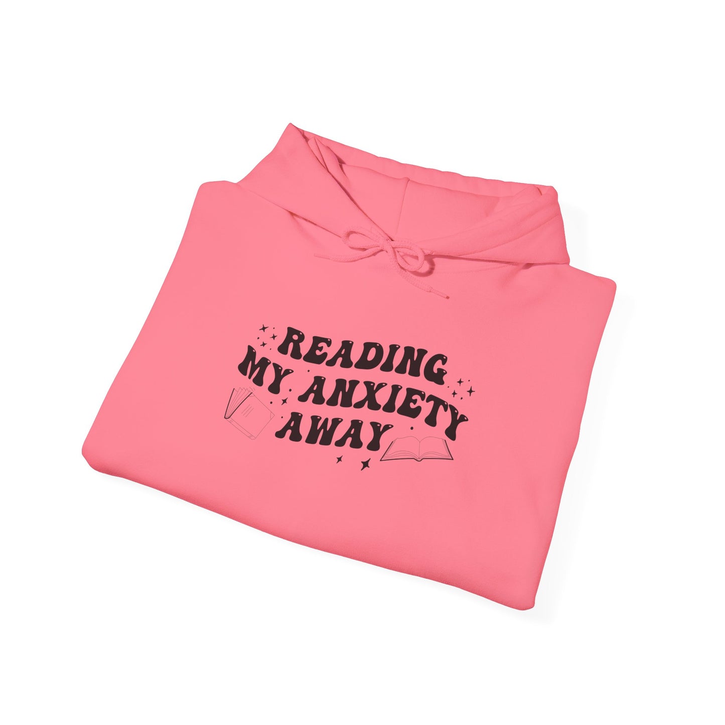 Reading My Anxiety Away Hoodie