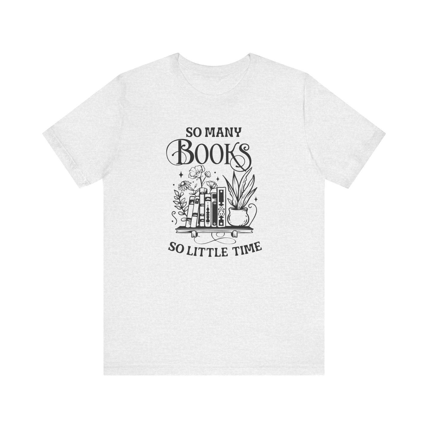 So Many Books Tee